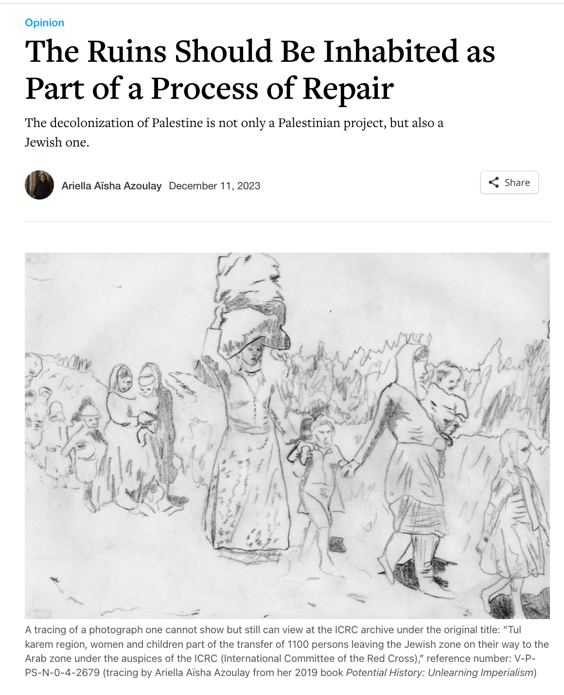 The Ruins Should Be Inhabited as Part of a Process of Repair - Ariella Aïsha Azoulay